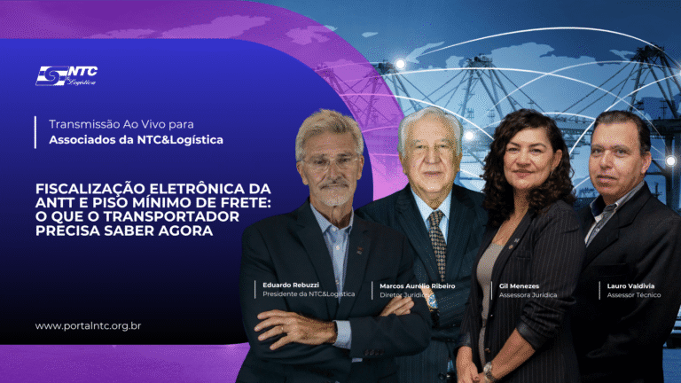 Fiscalização Eletrônica da ANTT e Piso Mínimo de Frete: esclarecimentos exclusivos para associados da NTC&Logística