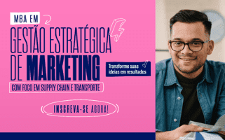 Nova turma do MBA em Gestão Estratégica de Marketing com Foco em Supply Chain está com inscrições abertas