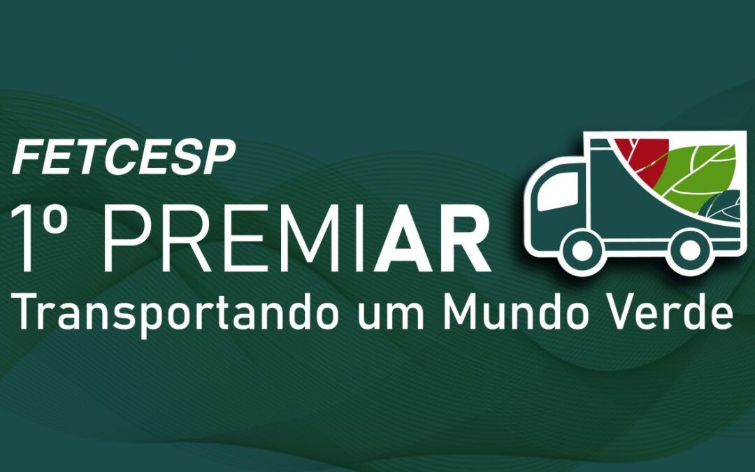 Participe do 1º Premiar – Transportando um Mundo Verde