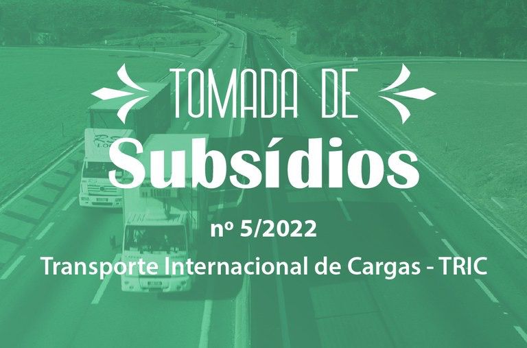  ANTT coleta subsídios sobre o Transporte Internacional de Cargas (TRIC)