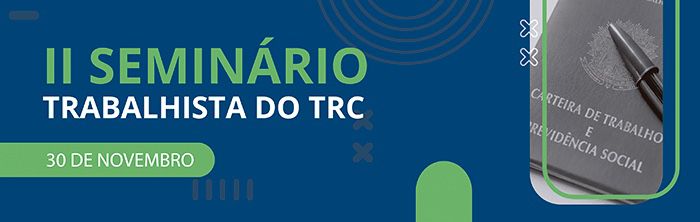 Participe do II Seminário Trabalhista do Transporte Rodoviário de Cargas em Brasília