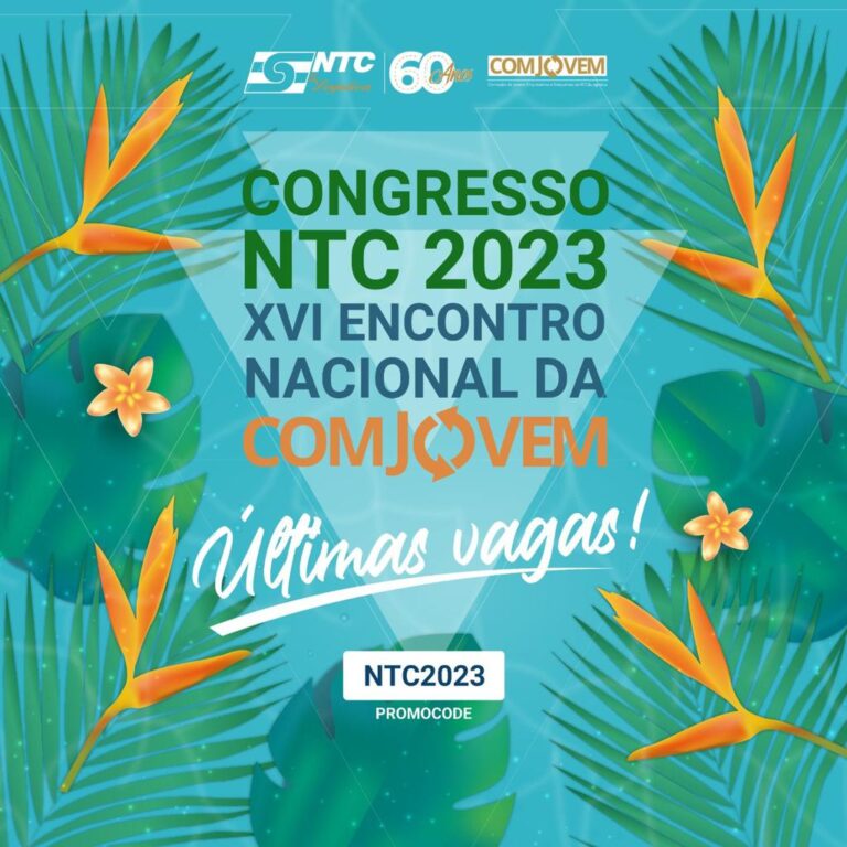 Último dia para se inscrever do Congresso NTC 2023 – XVI Encontro Nacional da COMJOVEM no Rio Grande do Norte