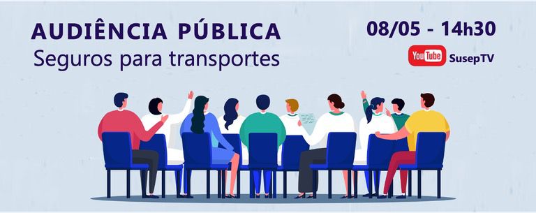Susep realiza audiência pública para ampliar o debate sobre seguros voltados para transportes