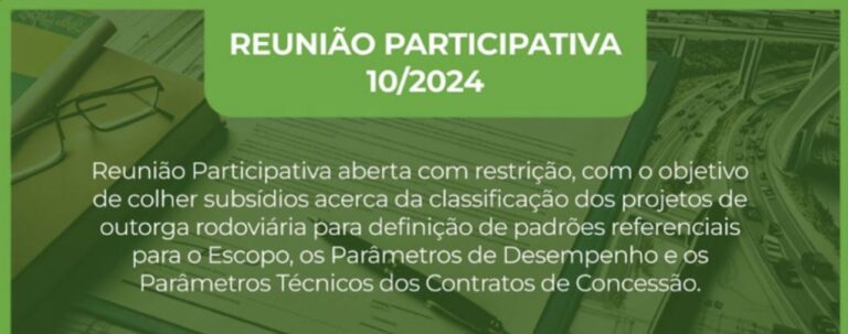 ANTT vai realizar Reunião Participativa sobre parâmetros dos contratos de concessão