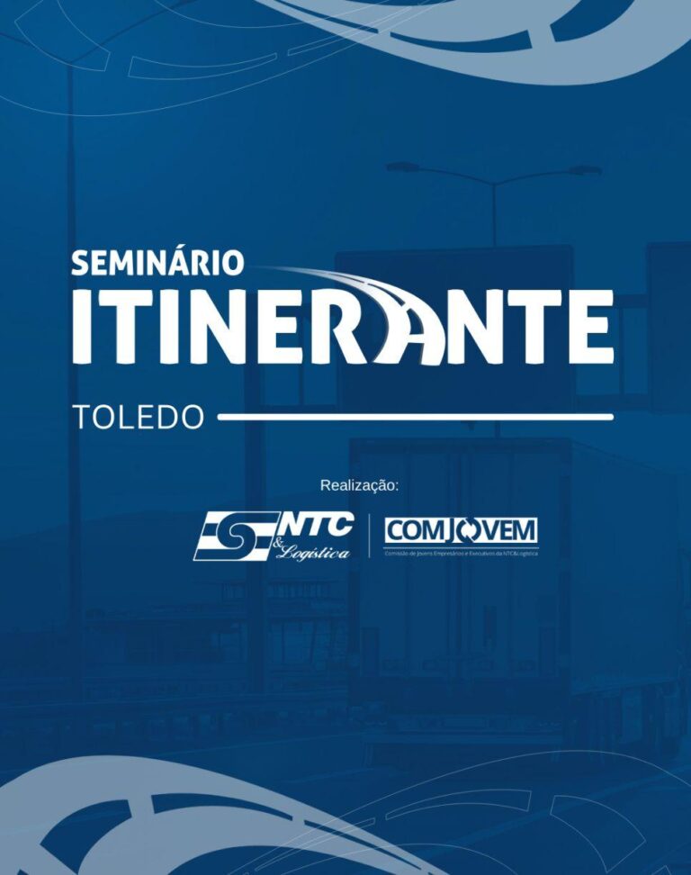 Confira a programação da segunda edição de 2025 do Seminário Itinerante da NTC&Logística em Toledo (PR)