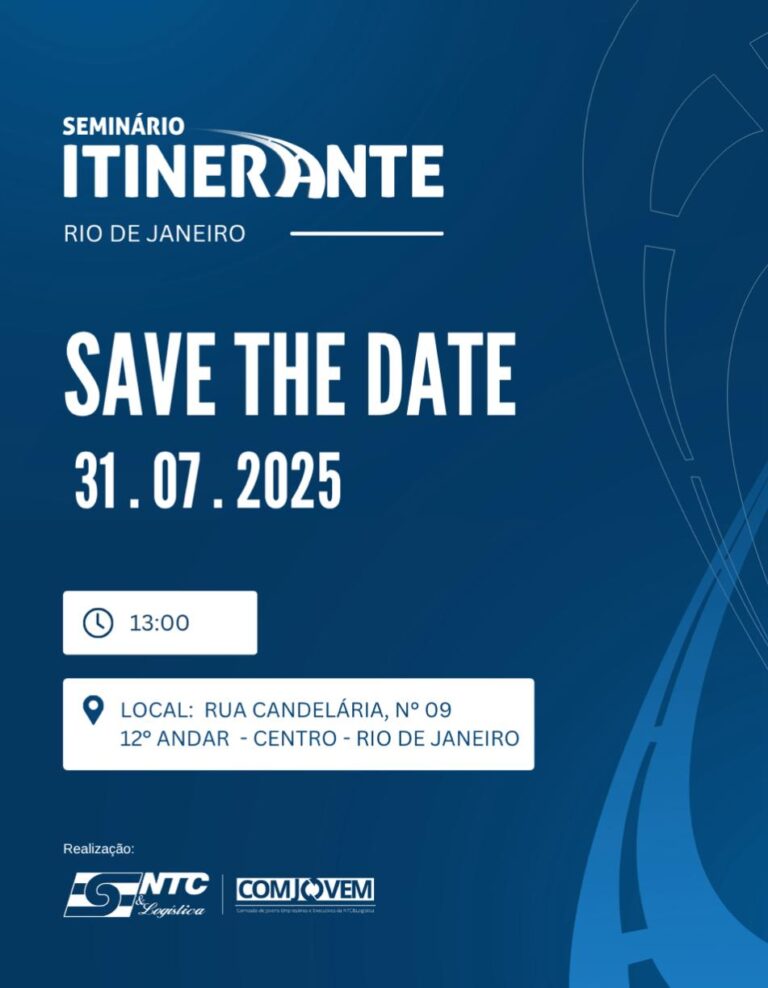 Últimos dias para participar da quarta edição de 2025 do Seminário Itinerante da NTC&Logística, no Rio de Janeiro