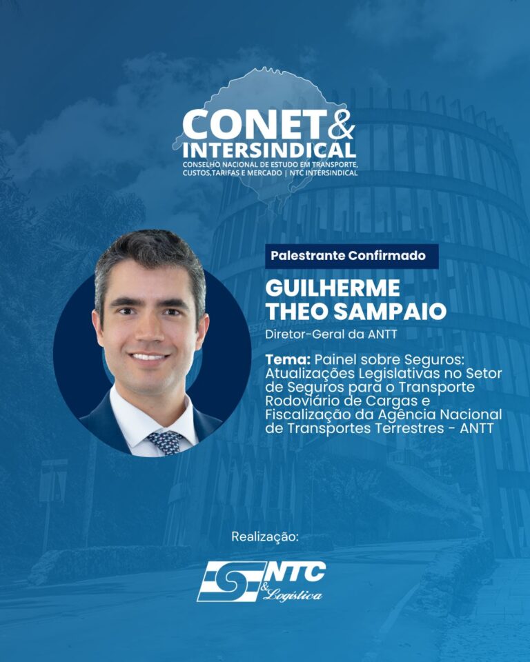 Diretor-Geral da ANTT, Guilherme Theo Sampaio, participará da edição Bento Gonçalves do CONET&Intersindical 2025 em painel sobre seguros e fiscalização no TRC
