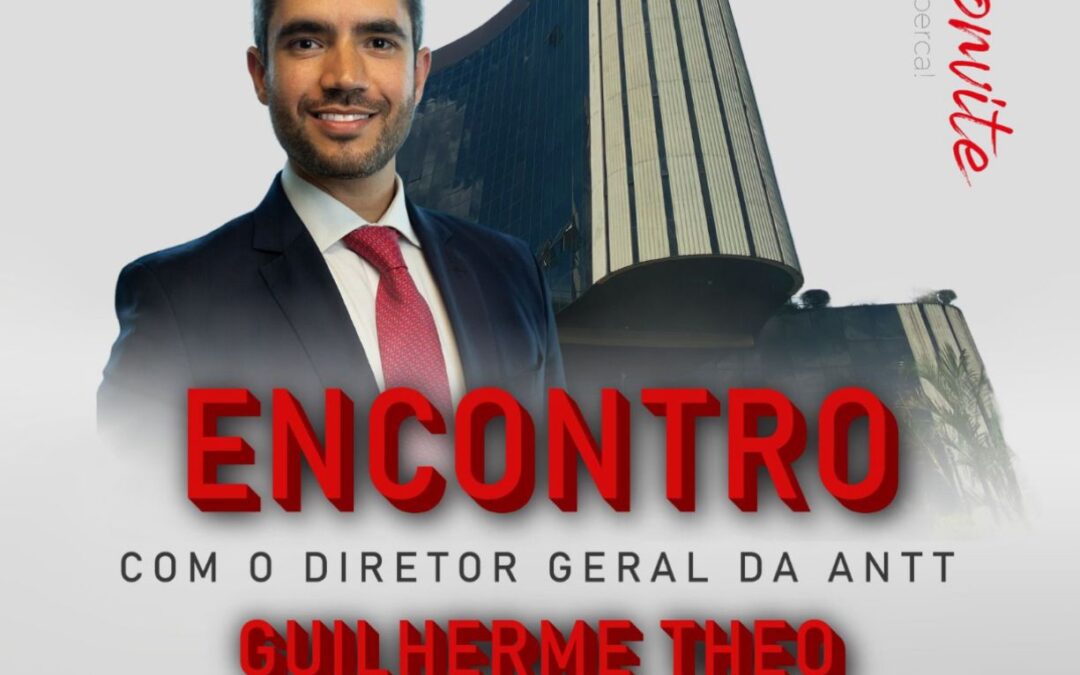 FETCESP convida empresários do setor para participar do encontro com Guilherme Theo, diretor-geral da ANTT