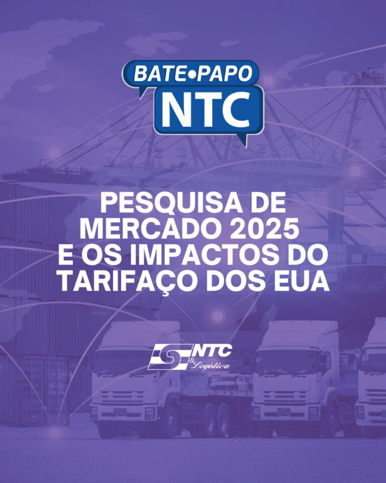 Bate-Papo NTC retorna com dados da Pesquisa de Mercado 2025 e os impactos do tarifaço dos EUA no transporte de cargas