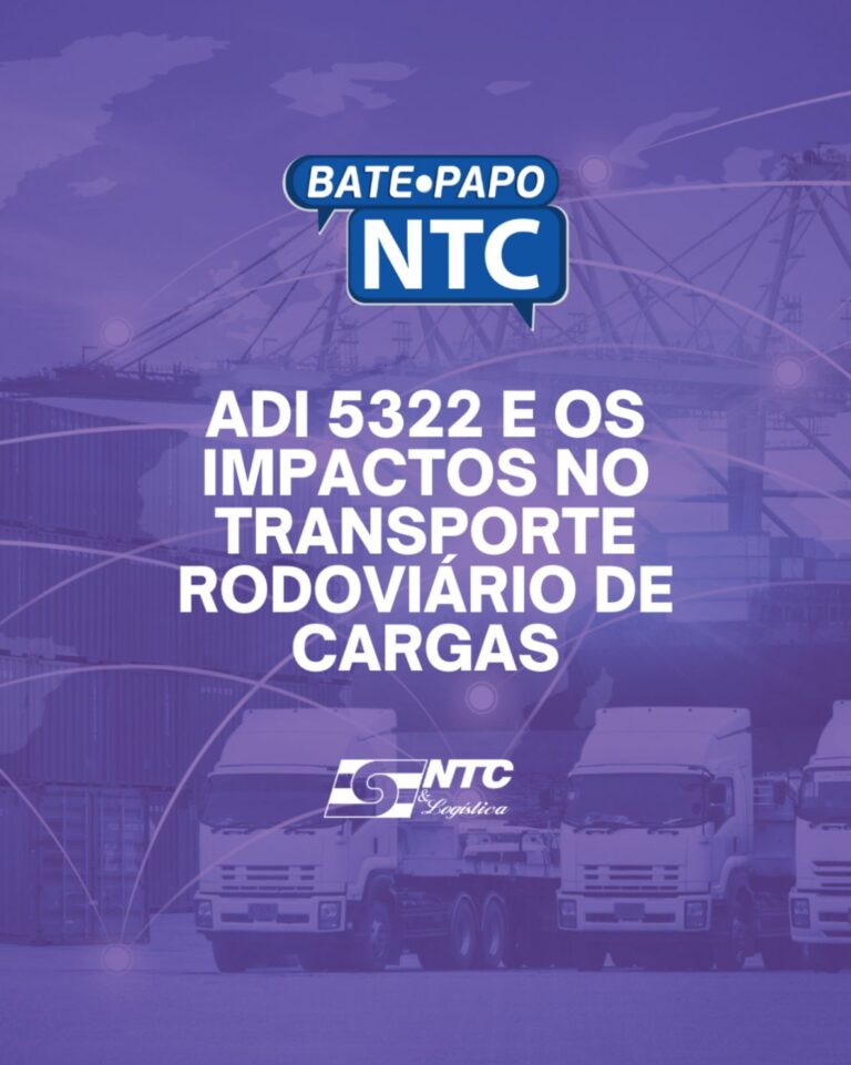 Bate-Papo NTC debate os impactos da ADI 5322 no Transporte Rodoviário de Cargas
