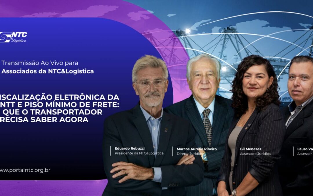 Participe hoje da transmissão exclusiva para associados sobre Fiscalização Eletrônica da ANTT e Piso Mínimo de Frete