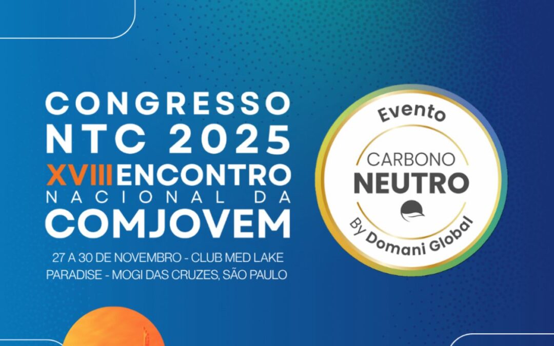 NTC&Logística realiza o primeiro evento carbono neutro do Transporte Rodoviário de Cargas
