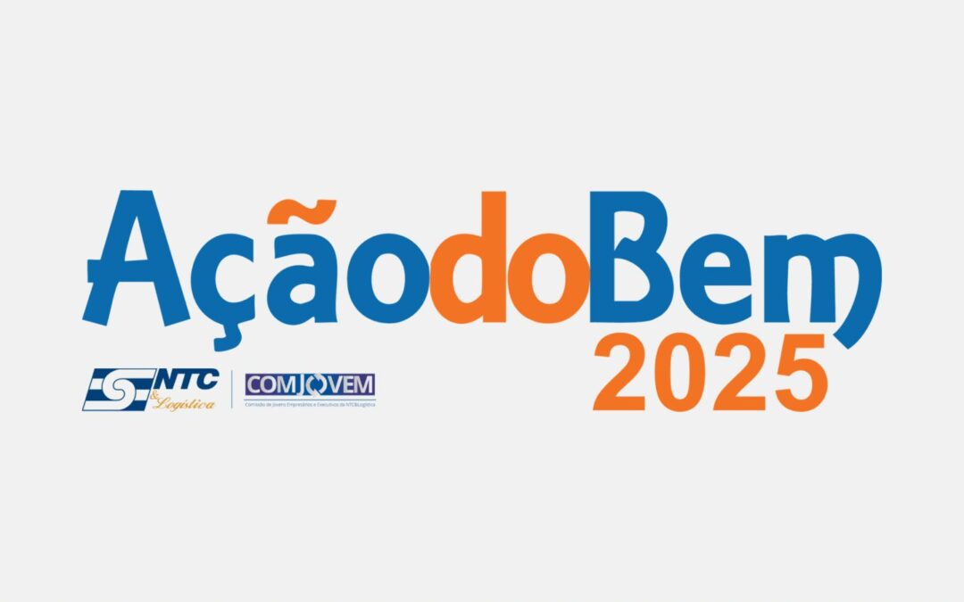 NTC&Logística e COMJOVEM reforçam mobilização nacional com a Ação do Bem 2025 em apoio à reconstrução do Paraná