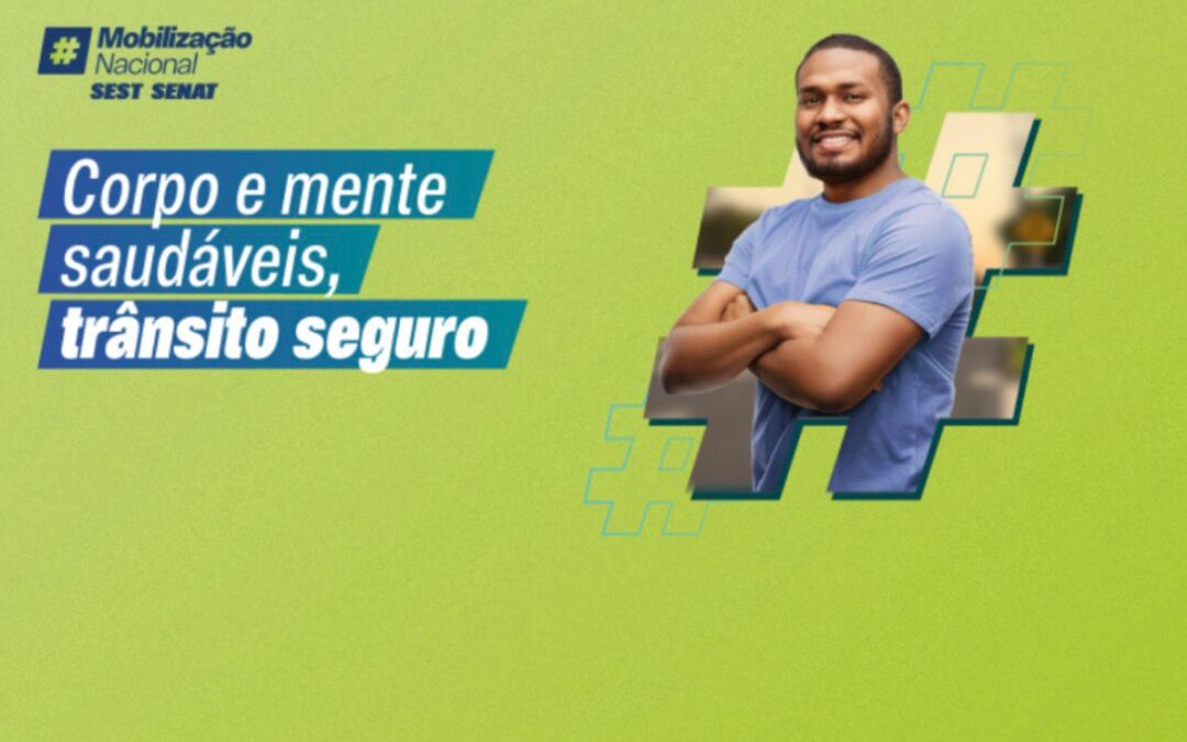 SEST SENAT promove Mobilização Nacional de Saúde com ações gratuitas em todo o país