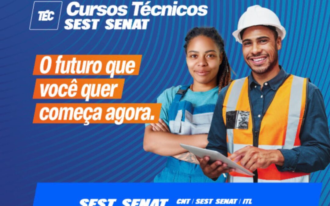 SEST SENAT abre inscrições para cursos técnicos EaD com foco em qualificação profissional