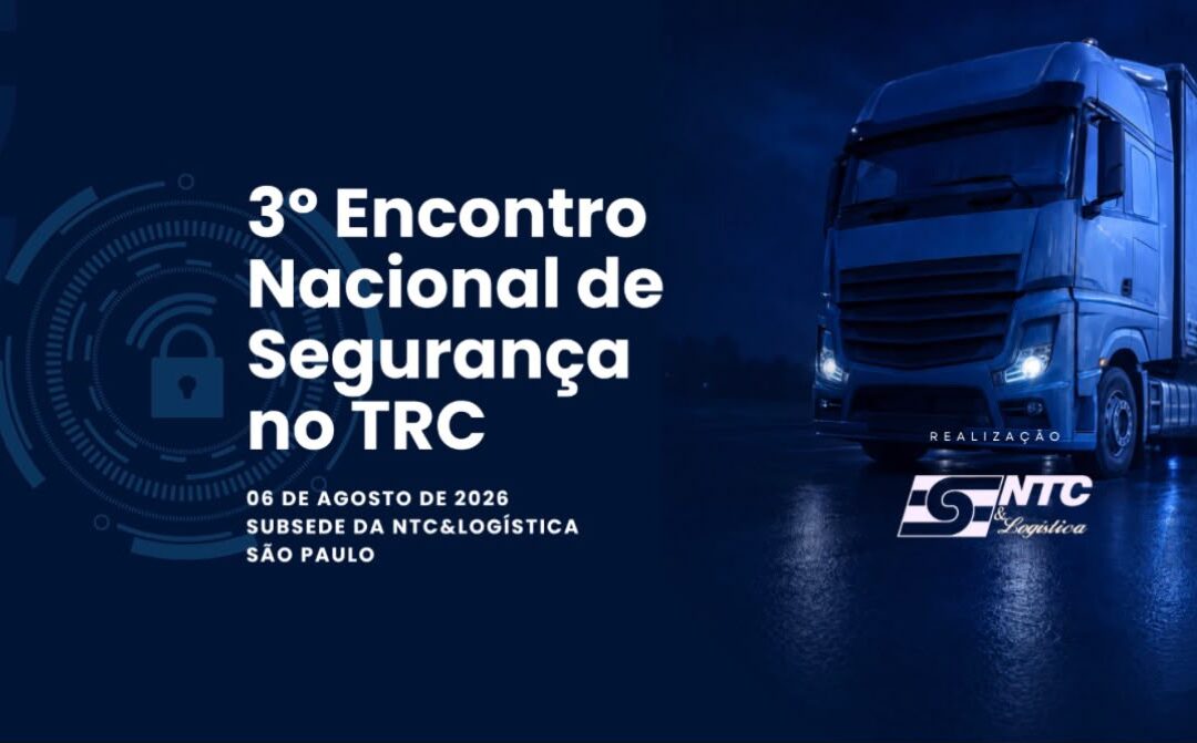 Participe do 3º Encontro Nacional de Segurança no Transporte Rodoviário de Cargas, em São Paulo
