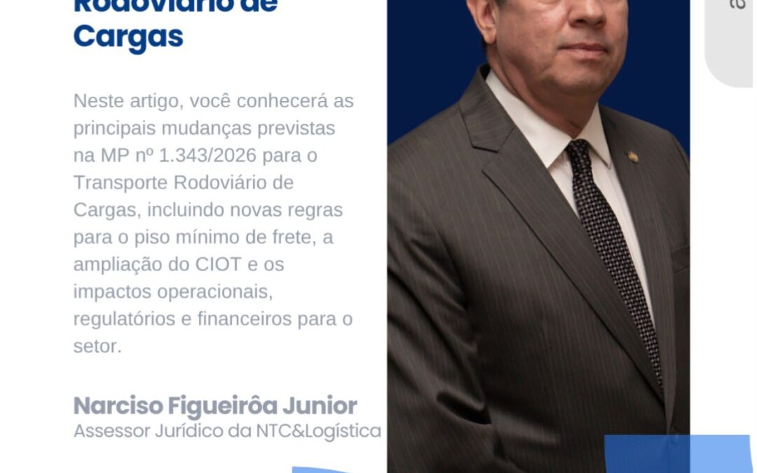 Artigo: A MP nº 1.343/2026 e as novas obrigações para o Transporte Rodoviário de Cargas