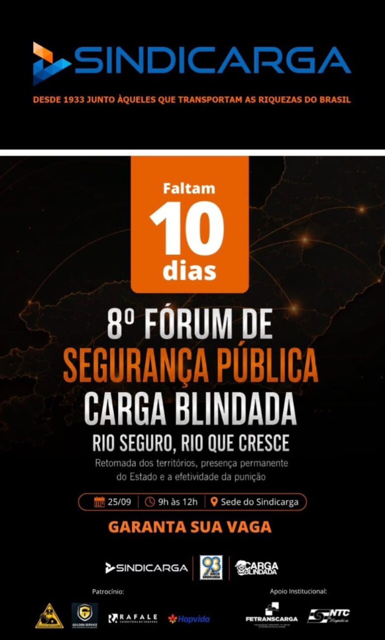 NTC&Logística apoia 8º Fórum de Segurança Pública do SINDICARGA no Rio de Janeiro