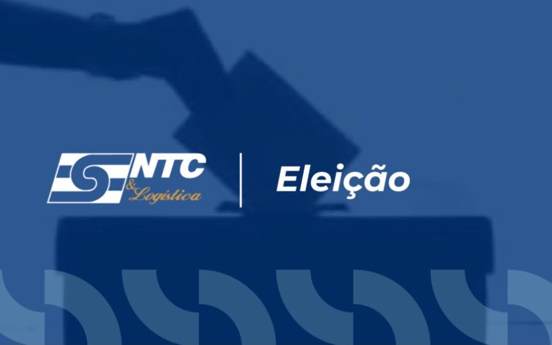 NTC&Logística divulga registro de chapa única para eleição do Conselho Superior