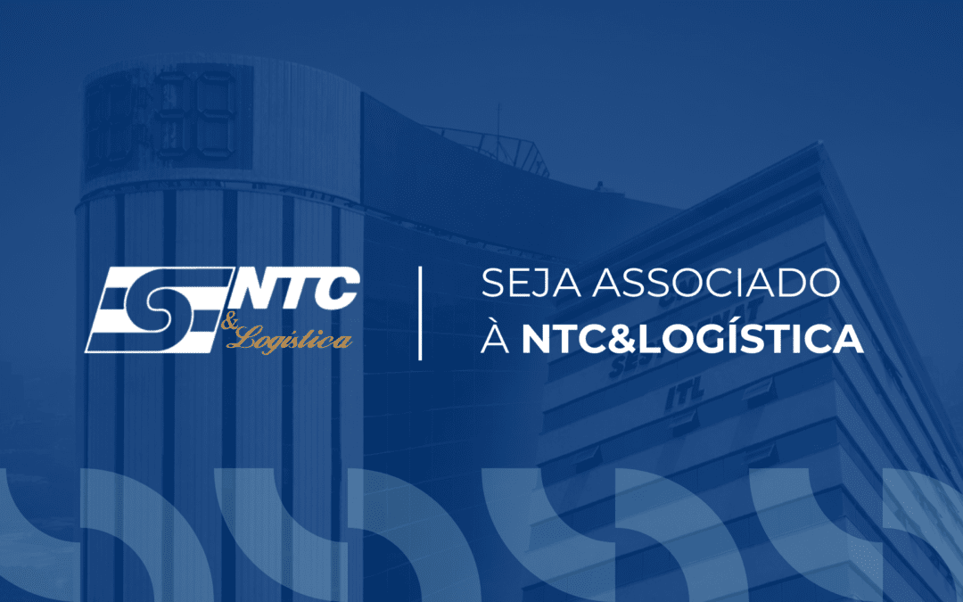 Faça parte da NTC&Logística e fortaleça a representação da sua empresa no TRC