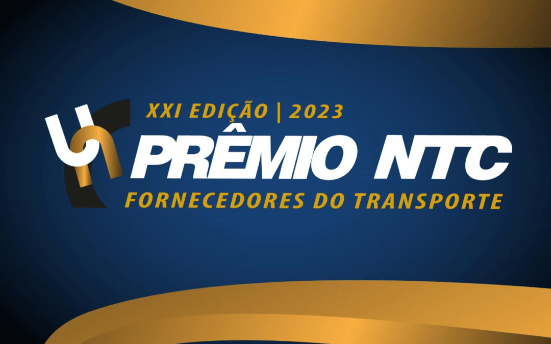 NTC&Logística anuncia 21ª edição do Prêmio NTC Fornecedores do Transporte