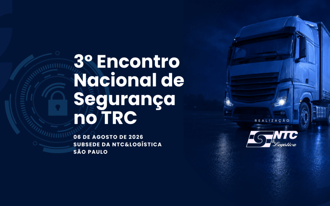 Última semana para se inscrever no 3º Encontro Nacional de Segurança no Transporte de Cargas em São Paulo