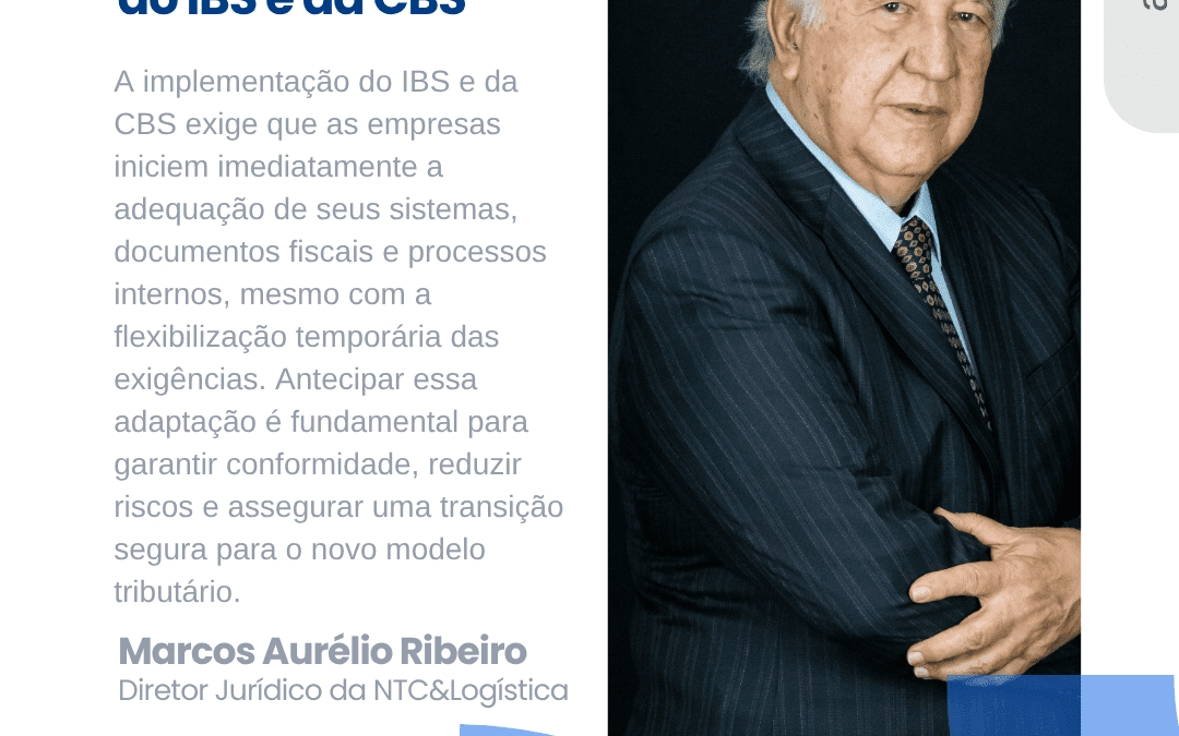 Artigo: Como as Empresas Devem se Preparar para as Exigências do IBS e da CBS