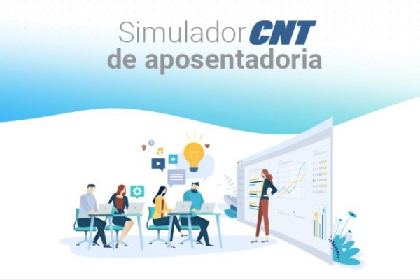 CNT lança simulador previdenciário para trabalhadores