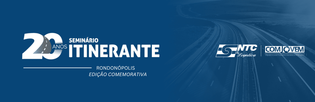 SEMINÁRIO ITINERANTE – EDIÇÃO COMEMORATIVA – RONDONÓPOLIS – MATO GROSSO